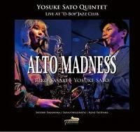 ☆現代ジャズアルトマッドネス 佐藤 洋祐 Yosuke Sato Quintet