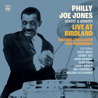 ☆未発表音源初CD化 Philly Joe Jones Sextet & Quintet / Live At