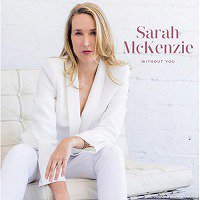 ☆寺島レコード新作 Sarah McKenzie / Without You - VENTO AZUL RECORDS