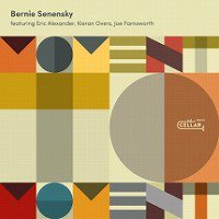 ☆エリック・アレキサンダー参加 Bernie Senensky Quartet / Moment To