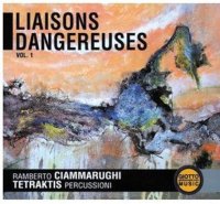 ★入手困難廃盤CD Ramberto Ciammarughi ～ Tetraktis / Liaisons Dangereuses Vol.1 -  VENTO AZUL RECORDS