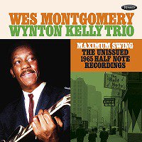 ★重量盤LP Wes Montgomery & The Wynton Kelly Trio /Maximum Swing(3LP) - VENTO  AZUL RECORDS