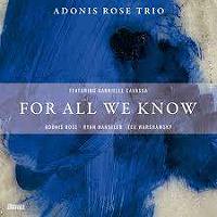 ☆王道ピアノトリオ Adonis Rose Trio / For All We Know(CD) - VENTO AZUL RECORDS