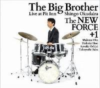 ☆奥平真吾 Shingo Okudaira The New Force+1 / The Big Brother(CD 
