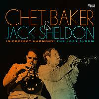 ☆輸入盤CD Chet Baker & Jack Sheldon / In Perfect Harmony: The Lost Album -  VENTO AZUL RECORDS