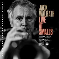 ☆Jack Walrath Quintet / Live At Smalls(CD) - VENTO AZUL RECORDS