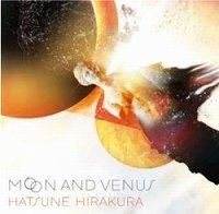 ☆ 平倉 初音 Hatsune Hirakura Trio / Moon and Venus(CD