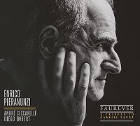 ☆待望ピアノトリオ新作 Enrico Pieranunzi Trio / Faurever(CD) - VENTO AZUL RECORDS