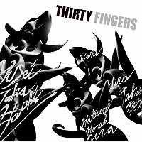 ☆高橋佑成+武本和大+平倉初音 / Thirty Fingers(CD) - VENTO AZUL RECORDS