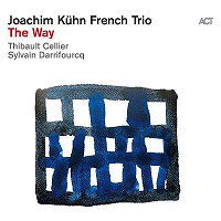 ☆CD Joachim Kuhn French Trio / The Way - VENTO AZUL RECORDS