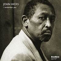 ☆深夜のジャズクラブの雰囲気 JOHN HICKS / REMEMBER YOU - VENTO AZUL RECORDS