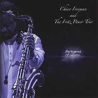 ☆Chico Freeman & The Fritz Pauer Trio / The Essence of Silence