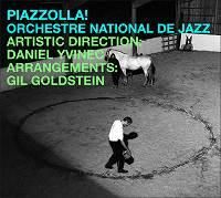 ピアソラページ ☆ピアソラの世界 Orchestre National de Jazz / Piazzolla