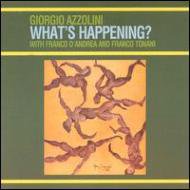 ☆Giorgio Azzolini/Whats Happening - VENTO AZUL RECORDS