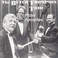 ☆Butch Thompson Trio / Plays Favorites - VENTO AZUL RECORDS
