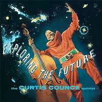 ☆重量盤LP CURTIS COUNCE QUINTET / EXPLORING THE FUTURE - VENTO