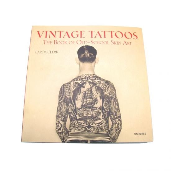 アメリカントラディショナル タトゥー デザイン本 Vintage Tattoos ビンテージタトゥー