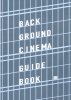 Back Ground Cinema Guide Book