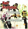 HAIR STYLISTICS 「Collision of Molecules」