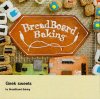 BreadBoard BakingGeek sweets