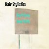 HAIR STYLISTICS Parttime Deathlife