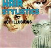 HAIR STYLISTICS 「HOT ILLUSION」