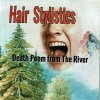 HAIR STYLISTICS 「Death Poem from The River」