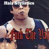 HAIR STYLISTICS 「Fuck The daboos」