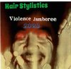 HAIR STYLISTICS 「 Violence Jamboree 2020」