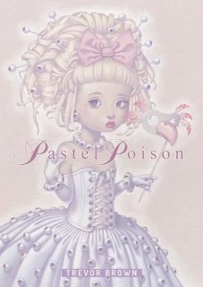 ȥ֥饦Pastel Poison