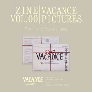 VACANCE PICTURES ZINE VOL.0　愛（憎）にまつわる映画