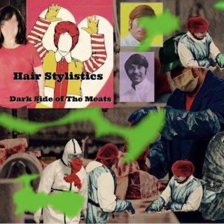 HAIR STYLISTICS 「Dark Side of the Meats」