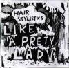 HAIR STYLISTICSLIKE A PRETY LADY