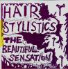HAIR STYLISTICSTHE BEAUTIFUL SENSATION
