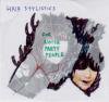 HAIR STYLISTICS「FOR NOISE PARTY PEOPLE」