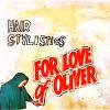 HAIR STYLISTICSFOR LOVE OF OLIVER