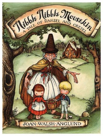 Nibble Nibble Mousekin【洋書絵本】A TALE OF HANSEL AND GRETEL ...