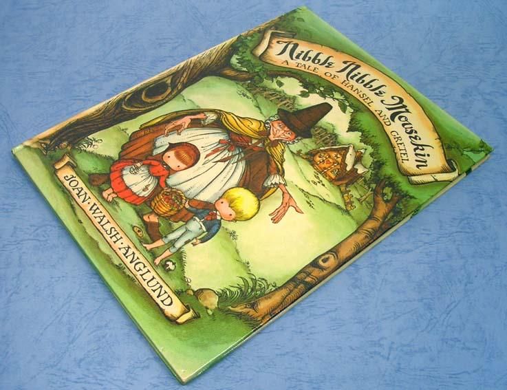 Nibble Nibble Mousekin【洋書絵本】A TALE OF HANSEL AND
