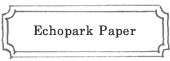 Echopark Paper