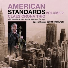 American Standards Vol.2 Special Guest Scott Hamilton -  スウェーデン・ジャズを中心とした大人の音楽を扱うレコードレーベル Spice of Life ONLINE SHOP