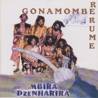 Gonamombe Rerume / Mbira DzeNharira