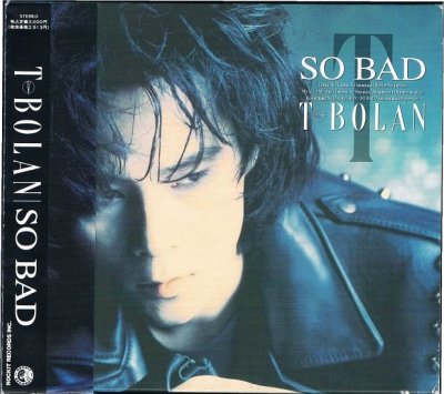 Ｔ－ＢＯＬＡＮ/ＳＯ ＢＡＤ（初回盤） - ハードポップ/ロック 中古