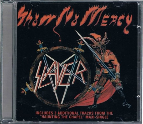 ＳＬＡＹＥＲ/ＳＨＯＷ ＮＯ ＭＥＲＣＹ（＋３） - スラッシュメタル