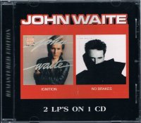 JOHN WAITE/IGNITION+NO BRAKES2LP'S ON 1 CD)