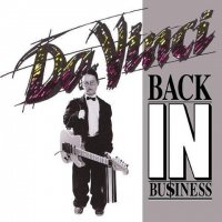 DA VINCI/BACK IN BUSINESS(+1)