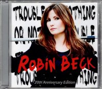 <img class='new_mark_img1' src='https://img.shop-pro.jp/img/new/icons16.gif' style='border:none;display:inline;margin:0px;padding:0px;width:auto;' />ROBIN BECK/TROUBLE OR NOTHING 20th Anniversary Edition