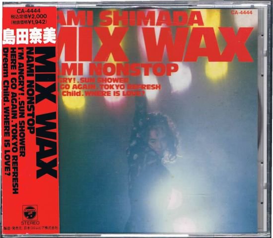島田奈美/MIX WAX-NAMI NONSTOP- ポップス/ダンス/廃盤/中古ＣＤ通販 MELODIC LEDGE RECORDS