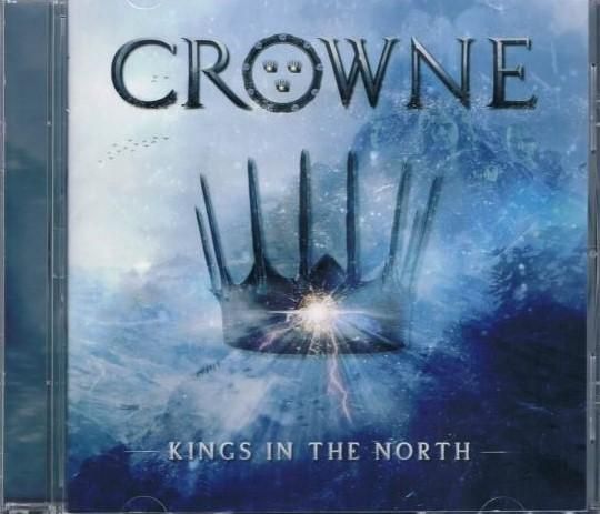 北欧メロディアス・ハード - CROWNE/KINGS IN THE NORTH | MELODIC