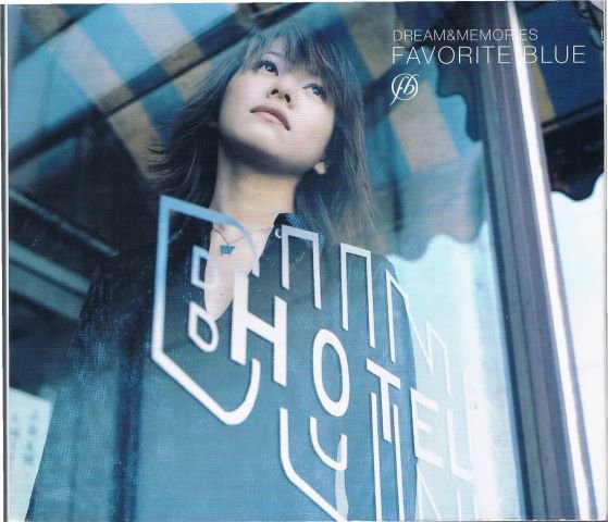 FAVORITE BLUE/DREAM＆ MEMORIES - ポップス/ロック/廃盤/中古ＣＤ専門