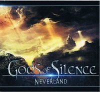 GODS OF SILENCE/NEVERLAND